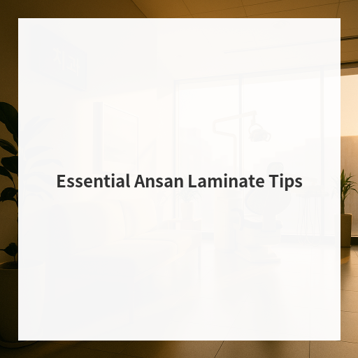 [Mind Dental Clinic]Essential Ansan Laminate Tips